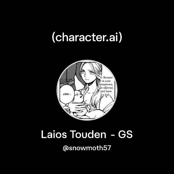 Chat with Laios Touden - GS | character.ai | AI Chat, Reimagined–Your ...