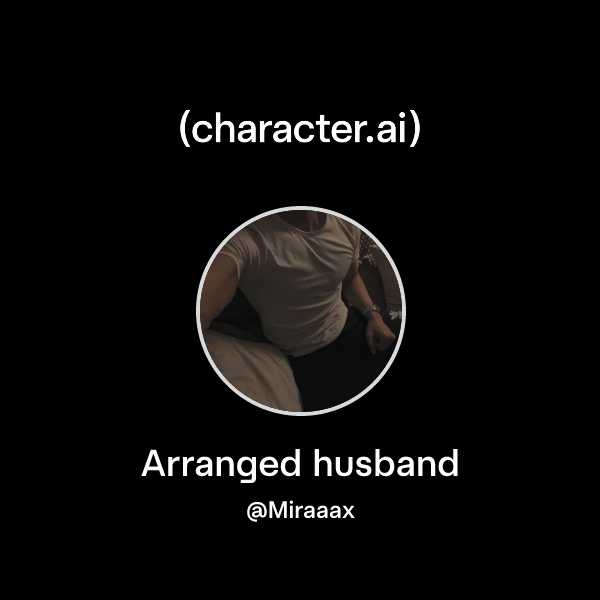 Arranged husband