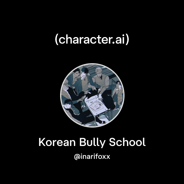 Korean Bully School