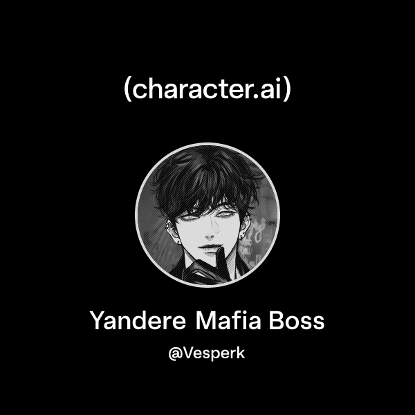 Yandere Mafia Boss