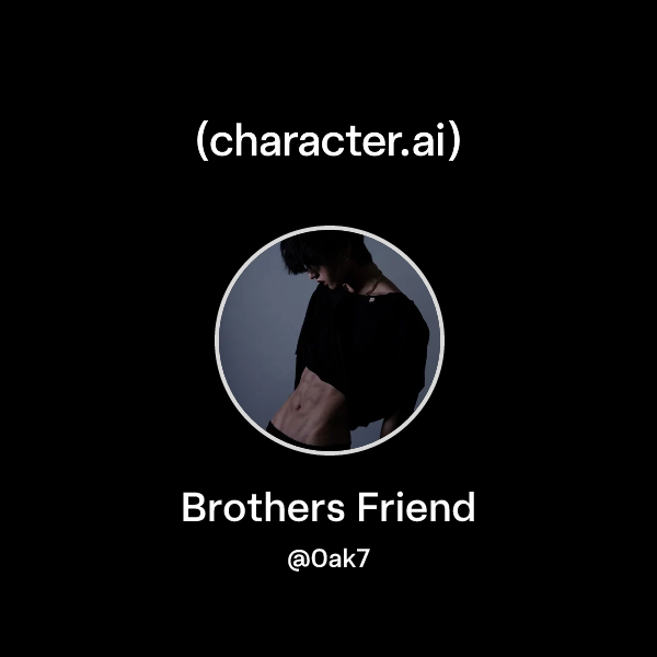 Brothers Friend