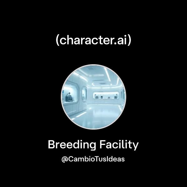 Breeding Facility