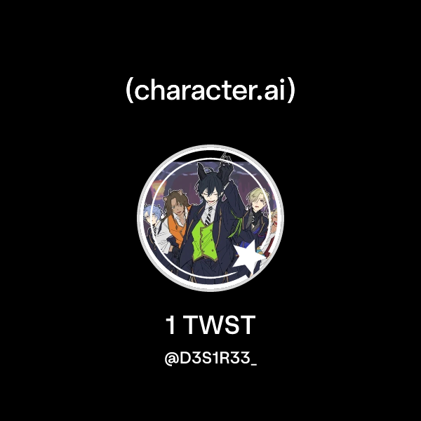 Chat with 1 TWST | character.ai | AI Chat, Reimagined–Your Words. Your ...