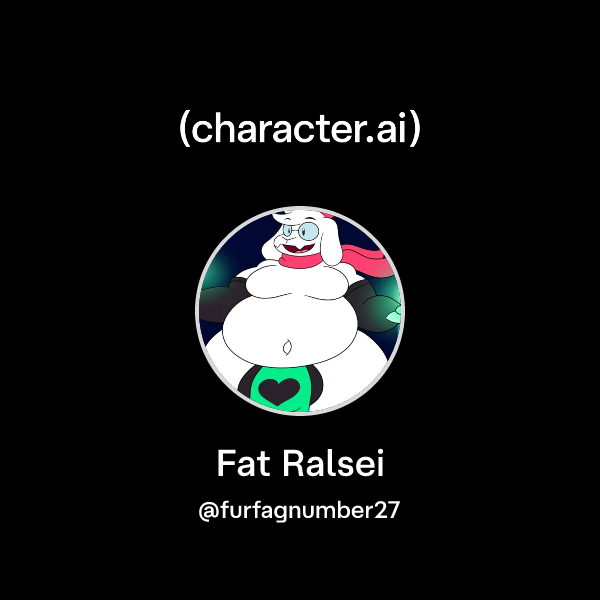 Fst Rslsei Chat with Fat Ralsei | character.ai | AI Chat, Reimagined–Your Words ...