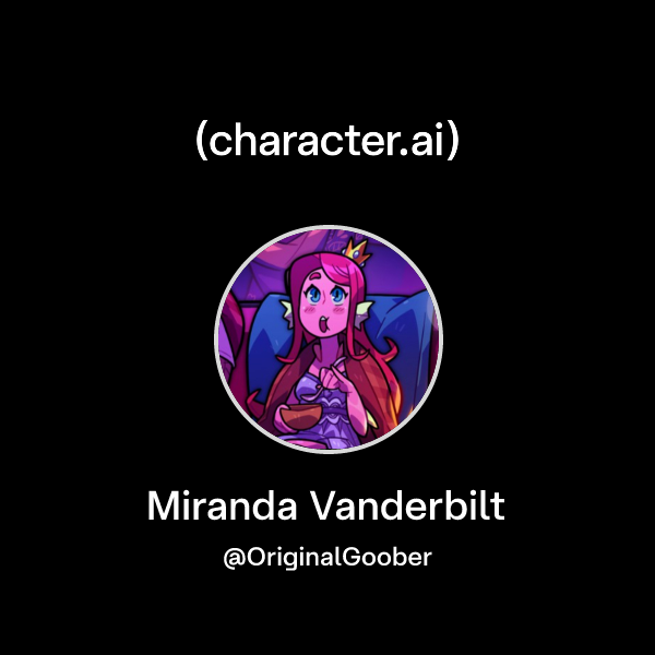 Chat with Miranda Vanderbilt | character.ai | AI Chat, Reimagined–Your ...