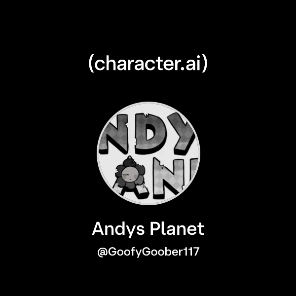 Chat with Andys Planet | character.ai | AI Chat, Reimagined–Your Words ...