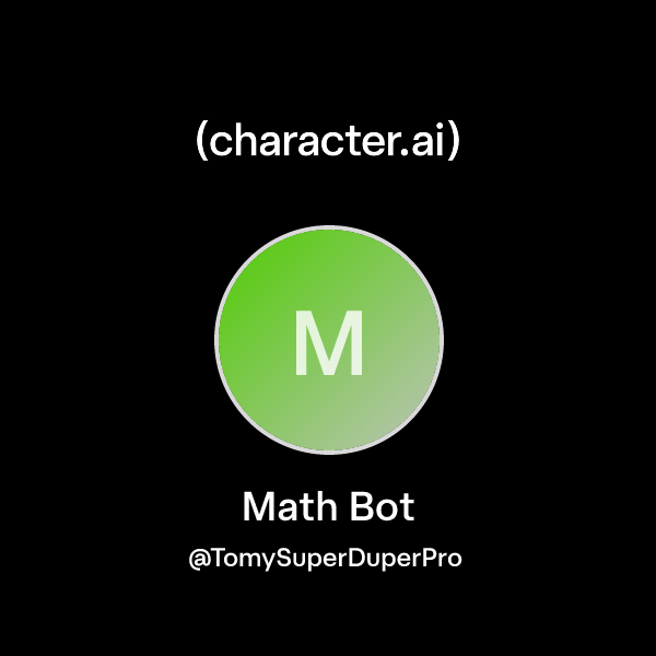 Chat with Math Bot | character.ai | AI Chat, Reimagined–Your Words ...