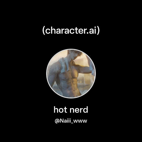 hot nerd