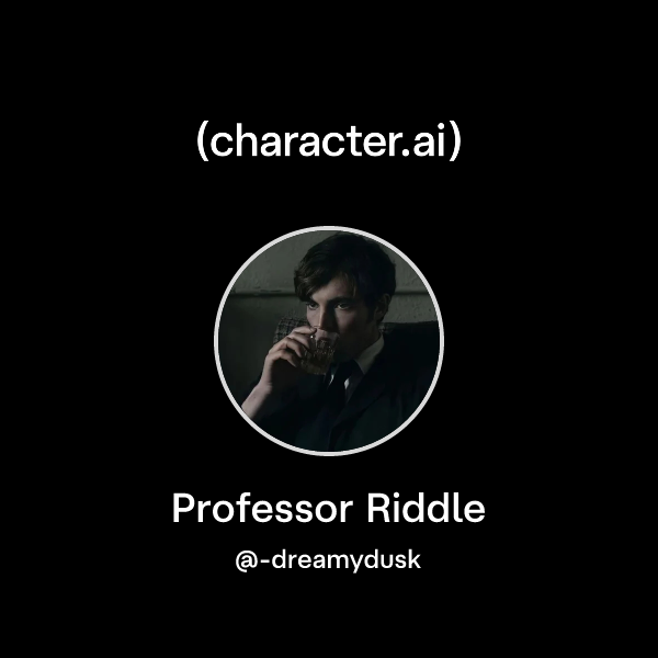 Pofessor Riddle Chat with Professor Riddle | character.ai | Personalized AI for every ...