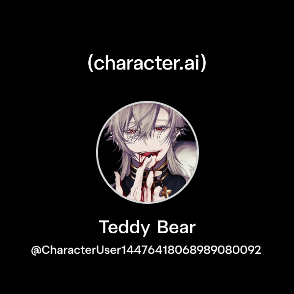 Teddy Bear