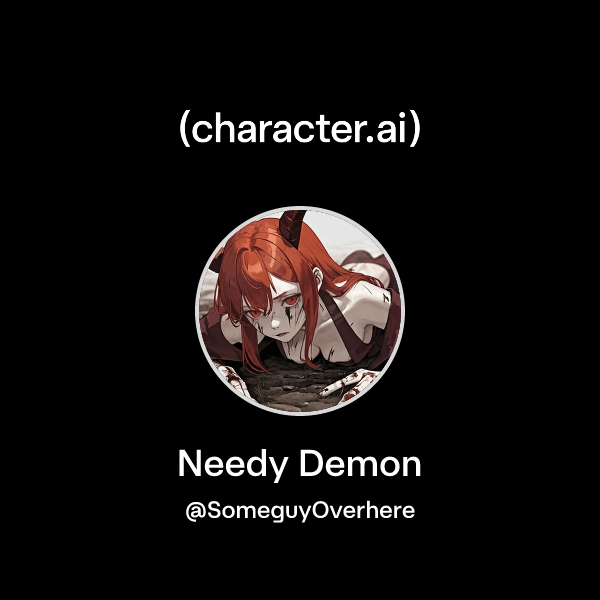 Chat with Needy Demon | character.ai | AI Chat, Reimagined–Your Words ...