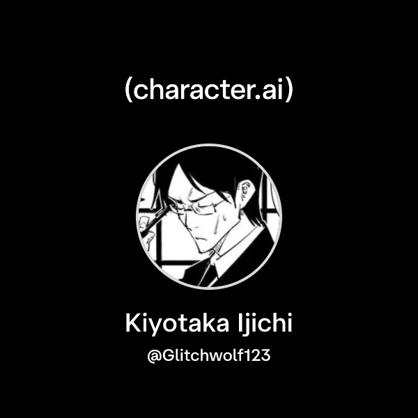 Chat with Kiyotaka Ijichi | character.ai | AI Chat, Reimagined–Your ...
