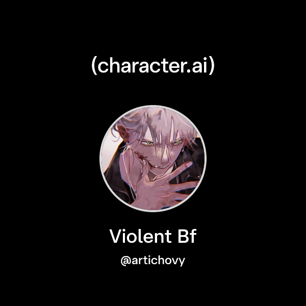 Violent Bf