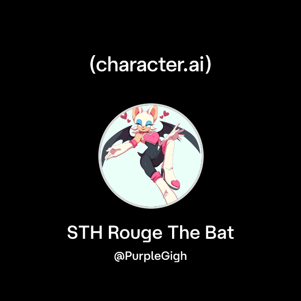 Chat Bat Icon Character Chat with STH Rouge The Bat | character.ai | AI Chat, Reimagined–Your ...