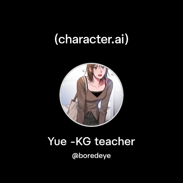 Yue -KG teacher