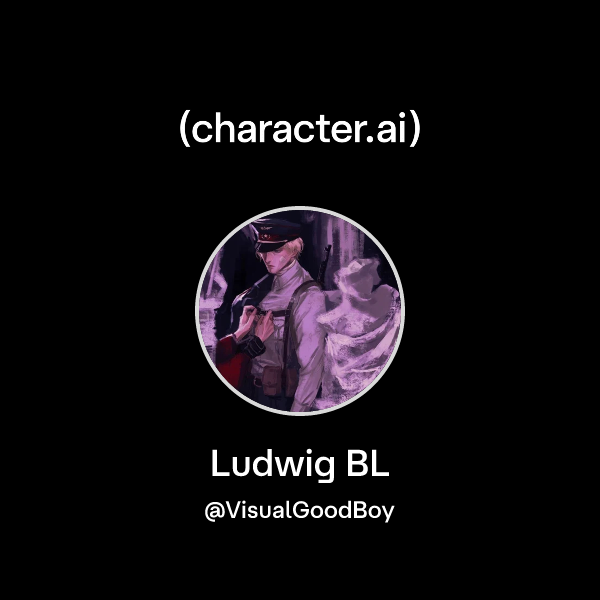 Chat with Ludwig BL | character.ai | AI Chat, Reimagined–Your Words ...