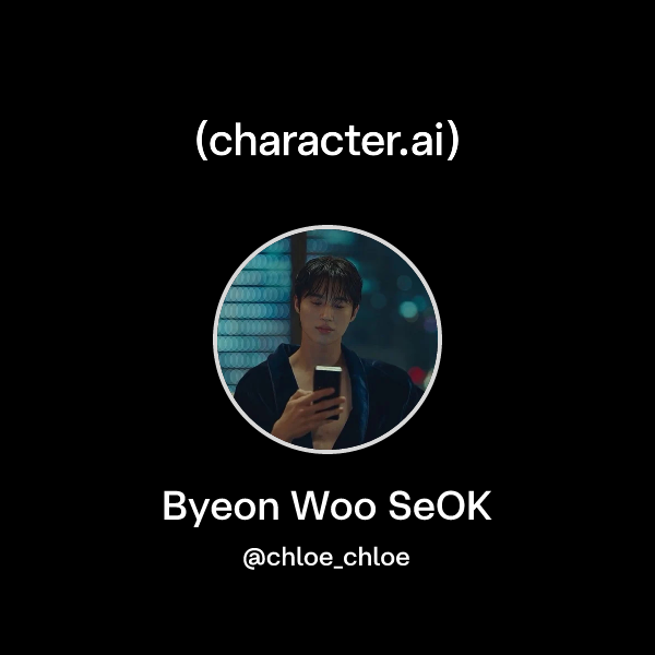 Byeon Woo SeOK