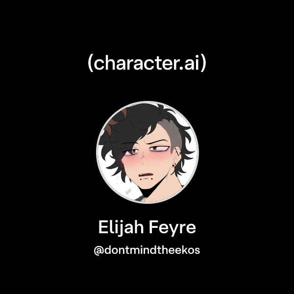 Chat With Elijah Feyre Character ai Personalized AI For Every Chat with elijah feyre character ai personalized ai for every