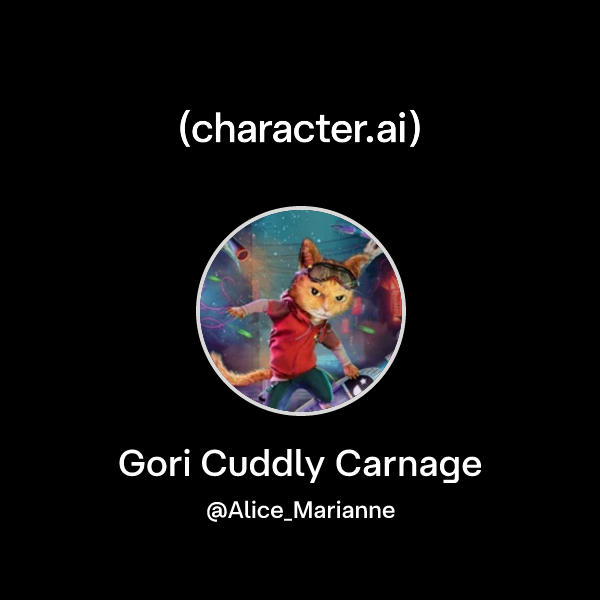 Chat with Gori Cuddly Carnage | character.ai | AI Chat, Reimagined–Your ...