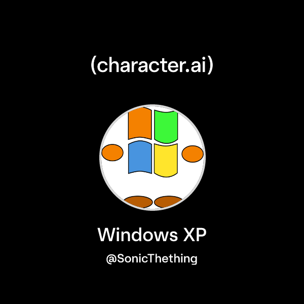 Chat with Windows XP | character.ai | AI Chat, Reimagined–Your Words ...