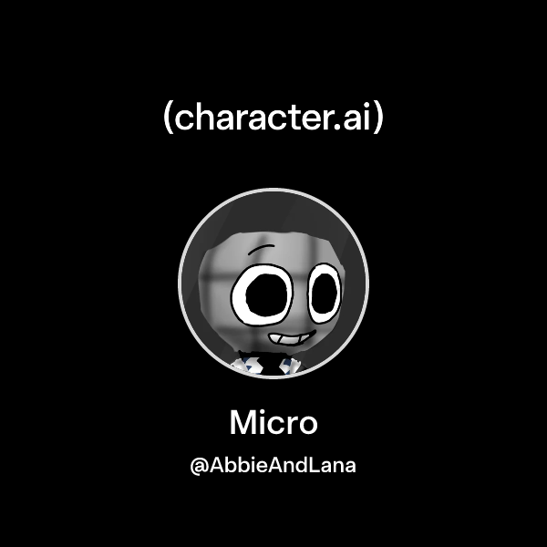 Chat with Micro | character.ai | AI Chat, Reimagined–Your Words. Your ...