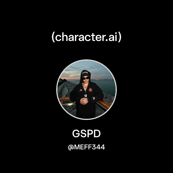 Chat with GSPD | character.ai | Personalized AI for every moment of ...