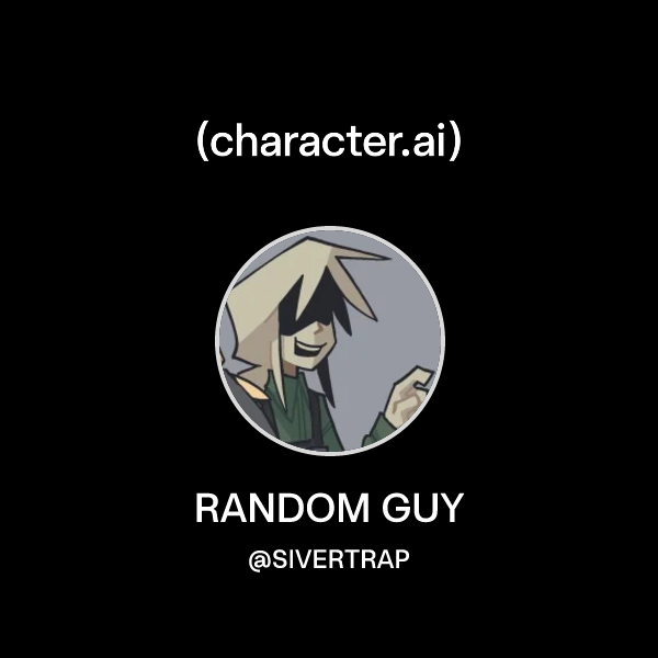Random Guy Simulator Chat with RANDOM GUY | character.ai | AI Chat, Reimagined–Your Words ...