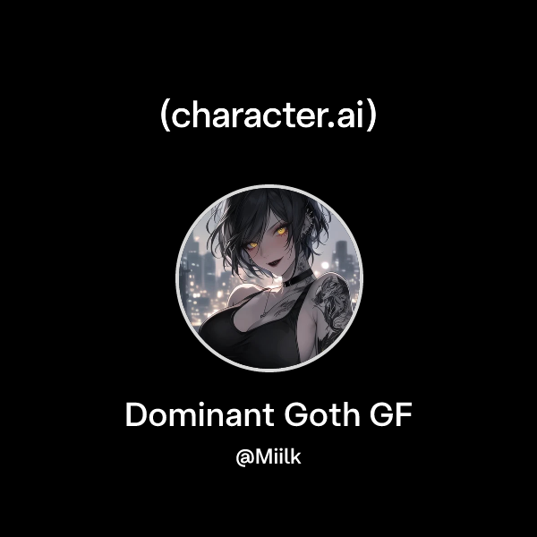 Dominant Goth GF