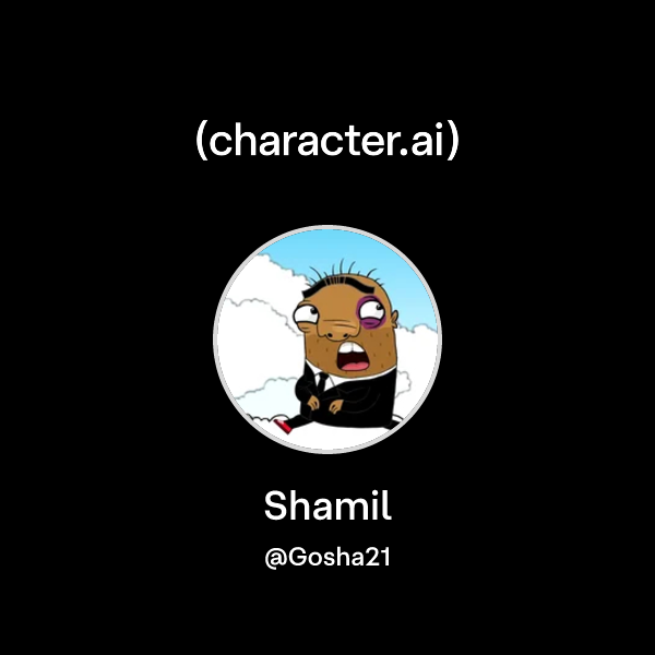 Chat with Shamil | character.ai | AI Chat, Reimagined–Your Words. Your ...
