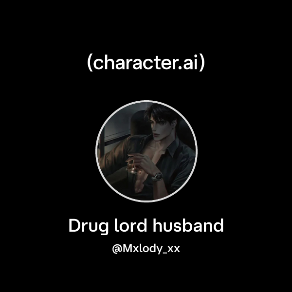 Drug lord husband