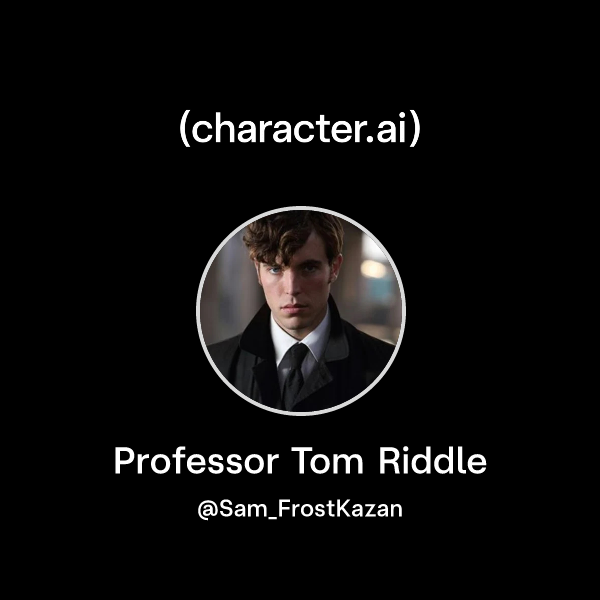 Chat with Professor Tom Riddle | character.ai | AI Chat, Reimagined ...