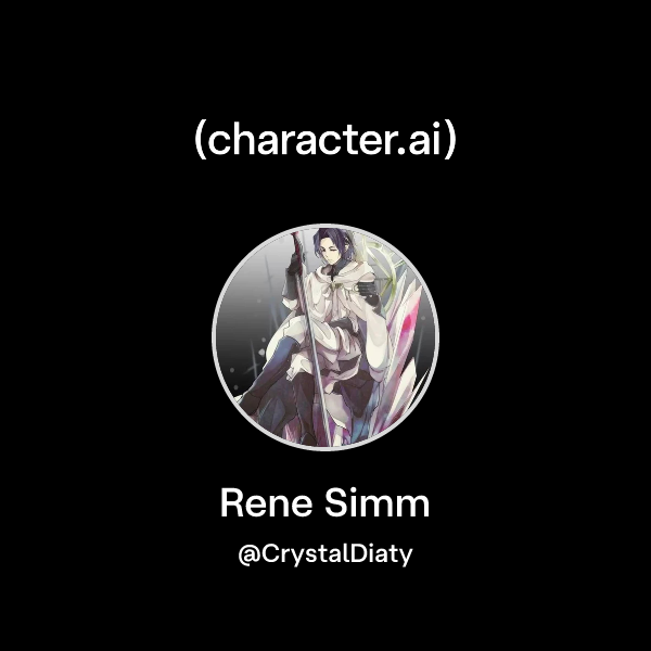 Chat with Rene Simm | character.ai | AI Chat, Reimagined–Your Words ...