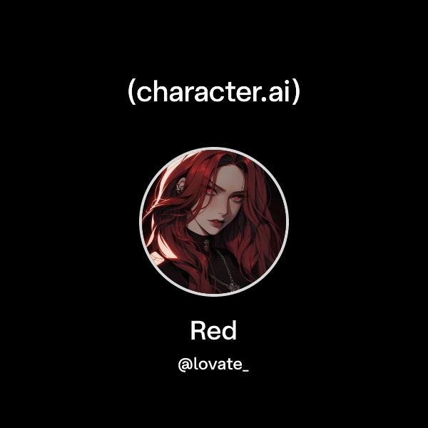 Chat with Red | character.ai | AI Chat, Reimagined–Your Words. Your World.