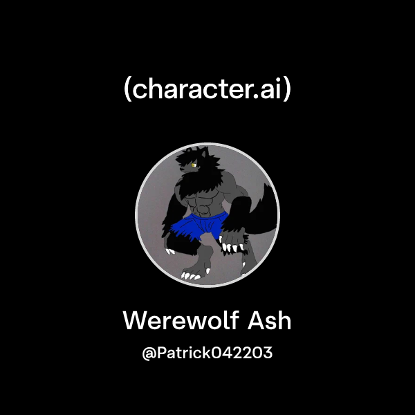 Chat with Werewolf Ash | character.ai | AI Chat, Reimagined–Your Words ...