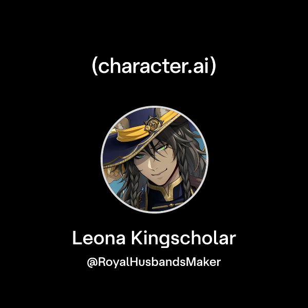 718 Character Chat with Leona Kingscholar | character.ai | AI Chat, Reimagined–Your ...