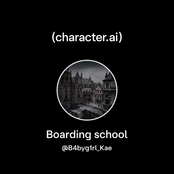 Boarding school