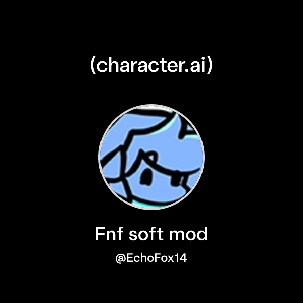 Chat with Fnf soft mod | character.ai | AI Chat, Reimagined–Your Words ...