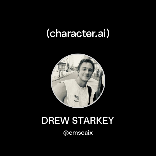 Ern Rords Chat with DREW STARKEY | character.ai | AI Chat, Reimagined–Your Words ...