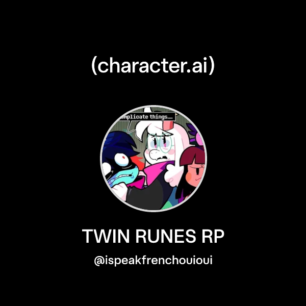 Twin Rivers Rp Chat with TWIN RUNES RP | character.ai | AI Chat, Reimagined–Your Words ...