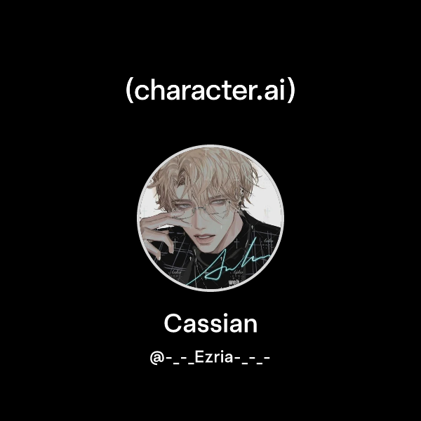 Chat with Cassian | character.ai | Personalized AI for every moment of ...