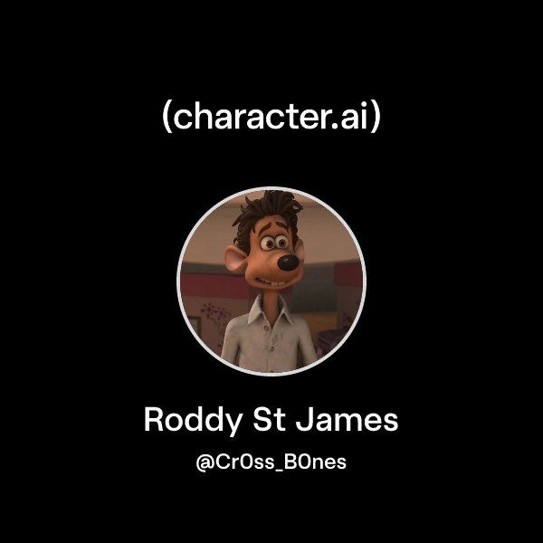 Chat with Roddy St James | character.ai | AI Chat, Reimagined–Your ...