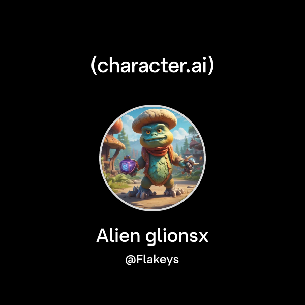 Chat with Alien glionsx | character.ai | Personalized AI for every ...
