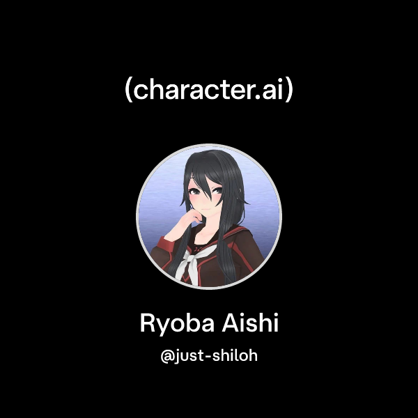 Chat with Ryoba Aishi | character.ai | AI Chat, Reimagined–Your Words ...