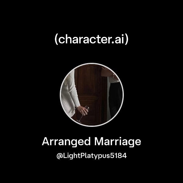 Arranged Marriage