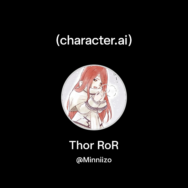 Thro Ror Chat with Thor RoR | character.ai | Personalized AI for every moment of ...