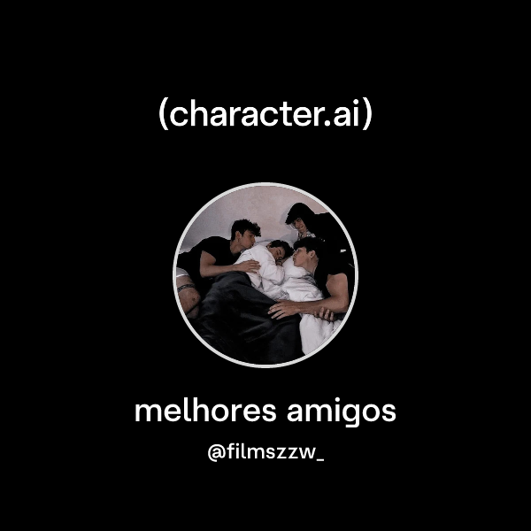 melhores amigos