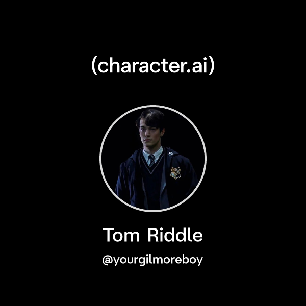 Chat with Tom Riddle | character.ai | AI Chat, Reimagined–Your Words ...