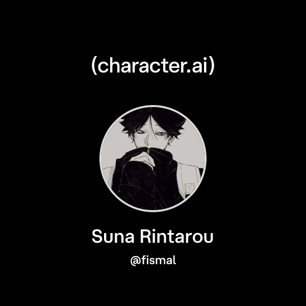 Chat with Suna Rintarou | character.ai | AI Chat, Reimagined–Your Words ...
