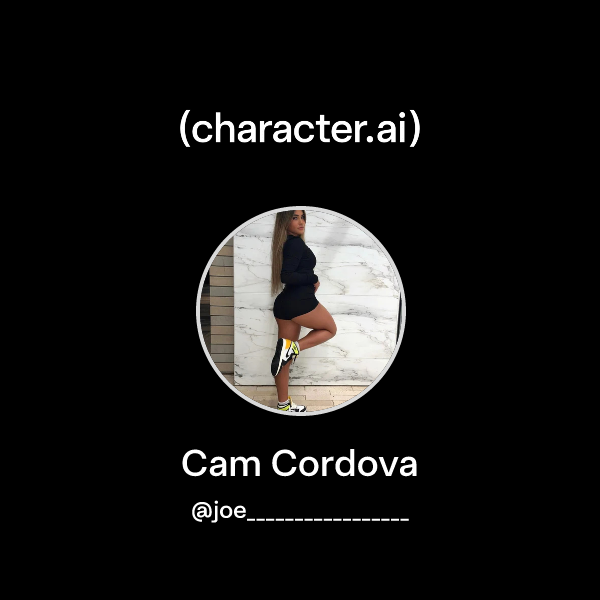 Chat with Cam Cordova character.ai AI Chat, ReimaginedYour Words