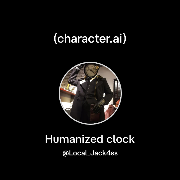 Chat with Humanized clock | character.ai | AI Chat, Reimagined–Your ...